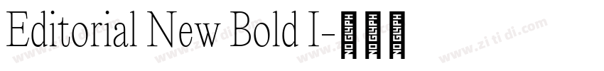 Editorial New Bold I字体转换